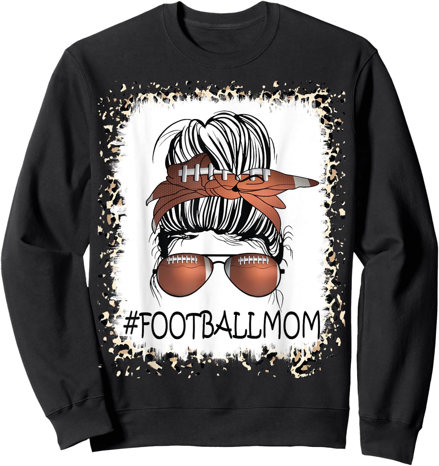Bleached Proud Football Mom Life Leopard Messy Bun Player Sweatshirt - Sweatshirt | Black