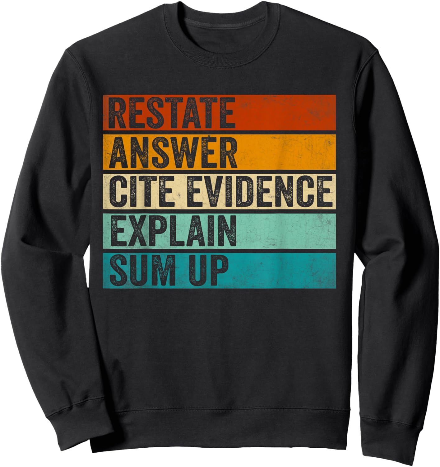 Races Writing Strategy Funny Text Evidence English Teacher Sweatshirt - Sweatshirt | Black