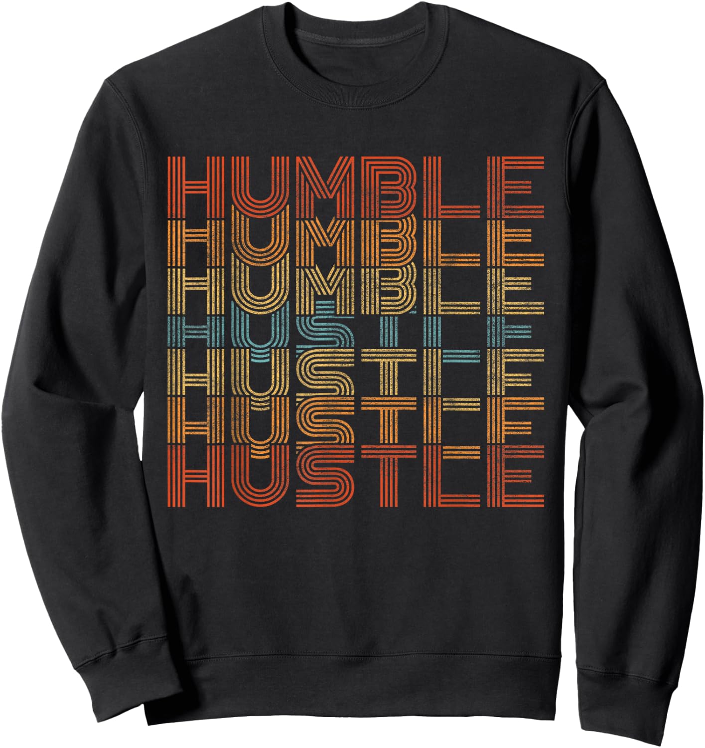 Humble Hustle Retro Vintage – Motivational Entrepreneur Sweatshirt - Sweatshirt | Black