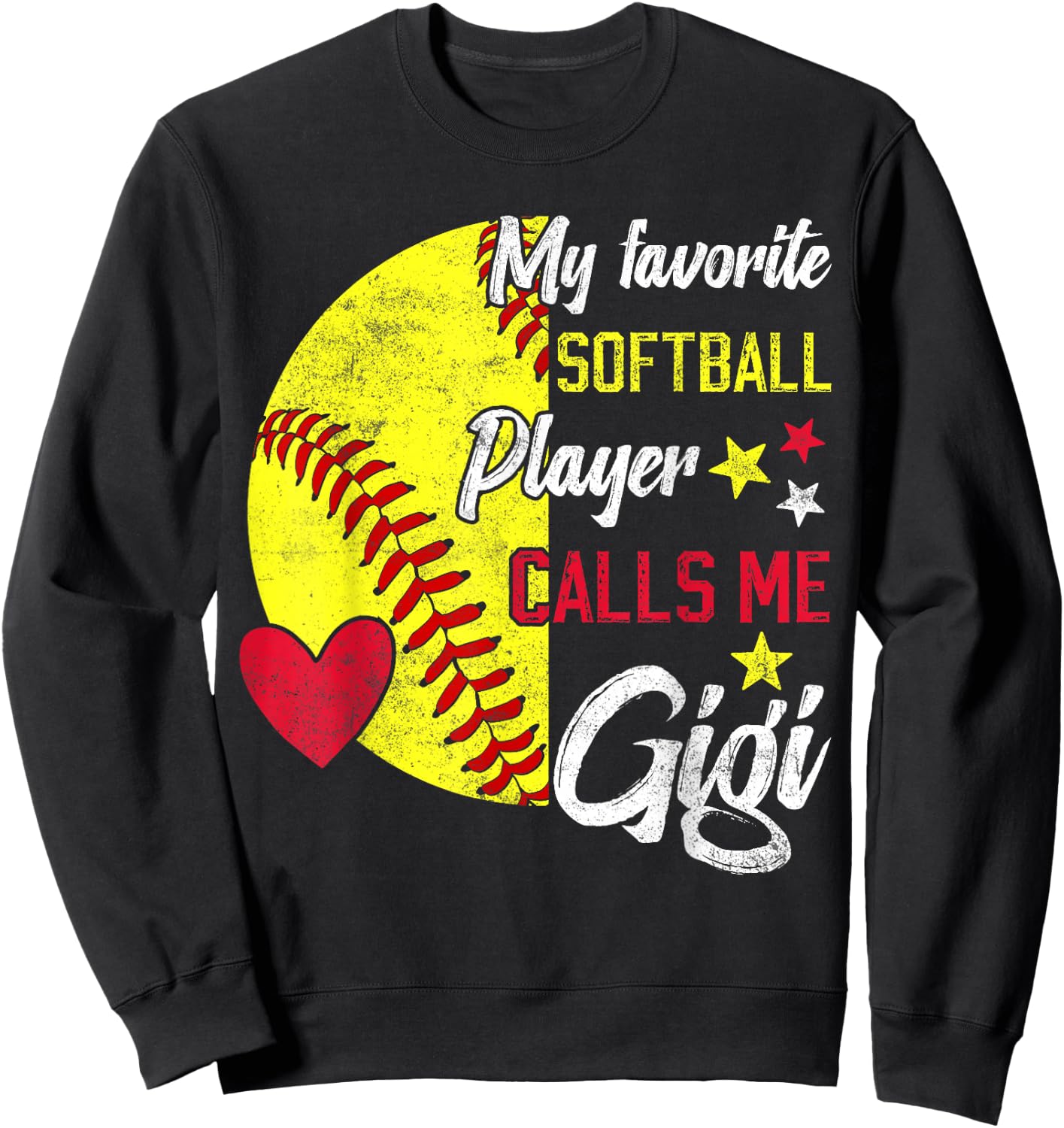 my favorite Softball player calls me gigi Softball grandma Sweatshirt - Sweatshirt | Black
