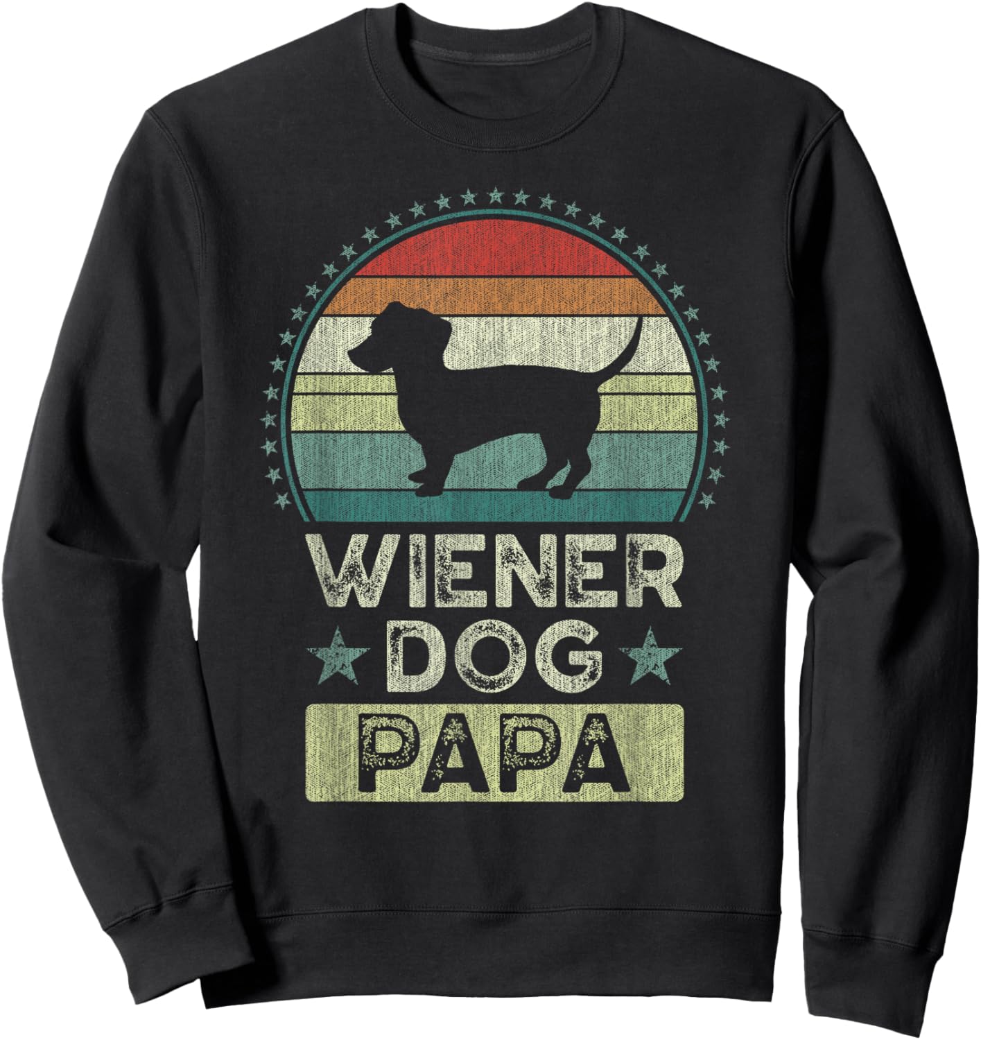 Wiener Dog Papa, Father's Day, Dad, Grandpa, Dachshund Sweatshirt - Sweatshirt | Black