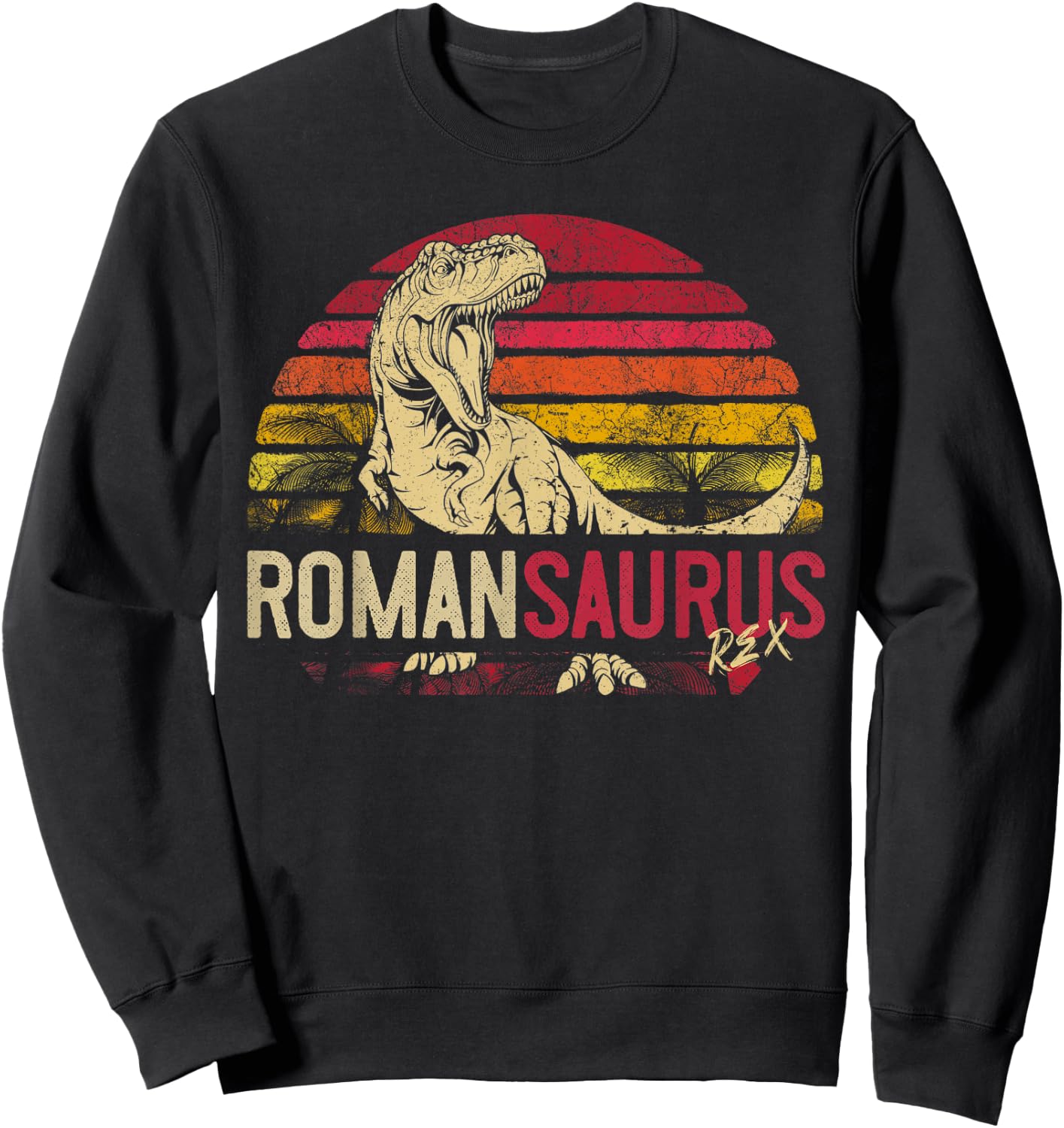 Roman Saurus Funny Personalized Dinosaur T Rex Name Boy Gift Sweatshirt - Sweatshirt | Black