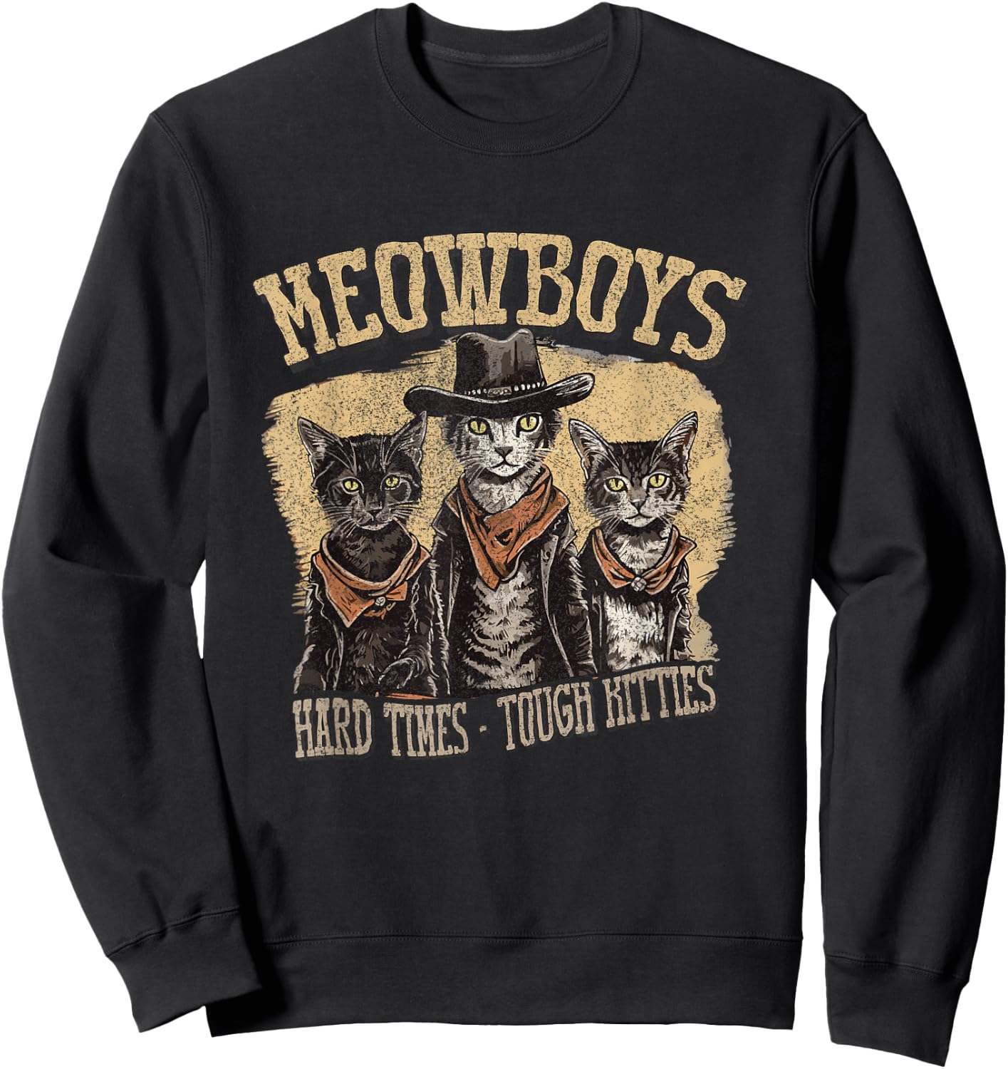 Meowboys Cowboy Cats with Hats Sweatshirt - Sweatshirt | Black