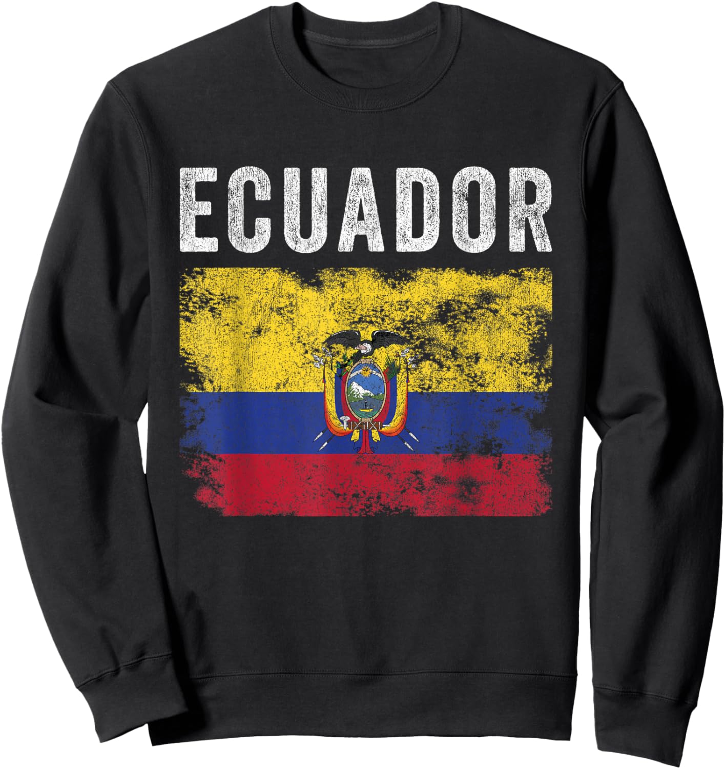 Ecuador Flag Distressed - Men Women Kids - Ecuadorian Flag Sweatshirt - Sweatshirt | Black