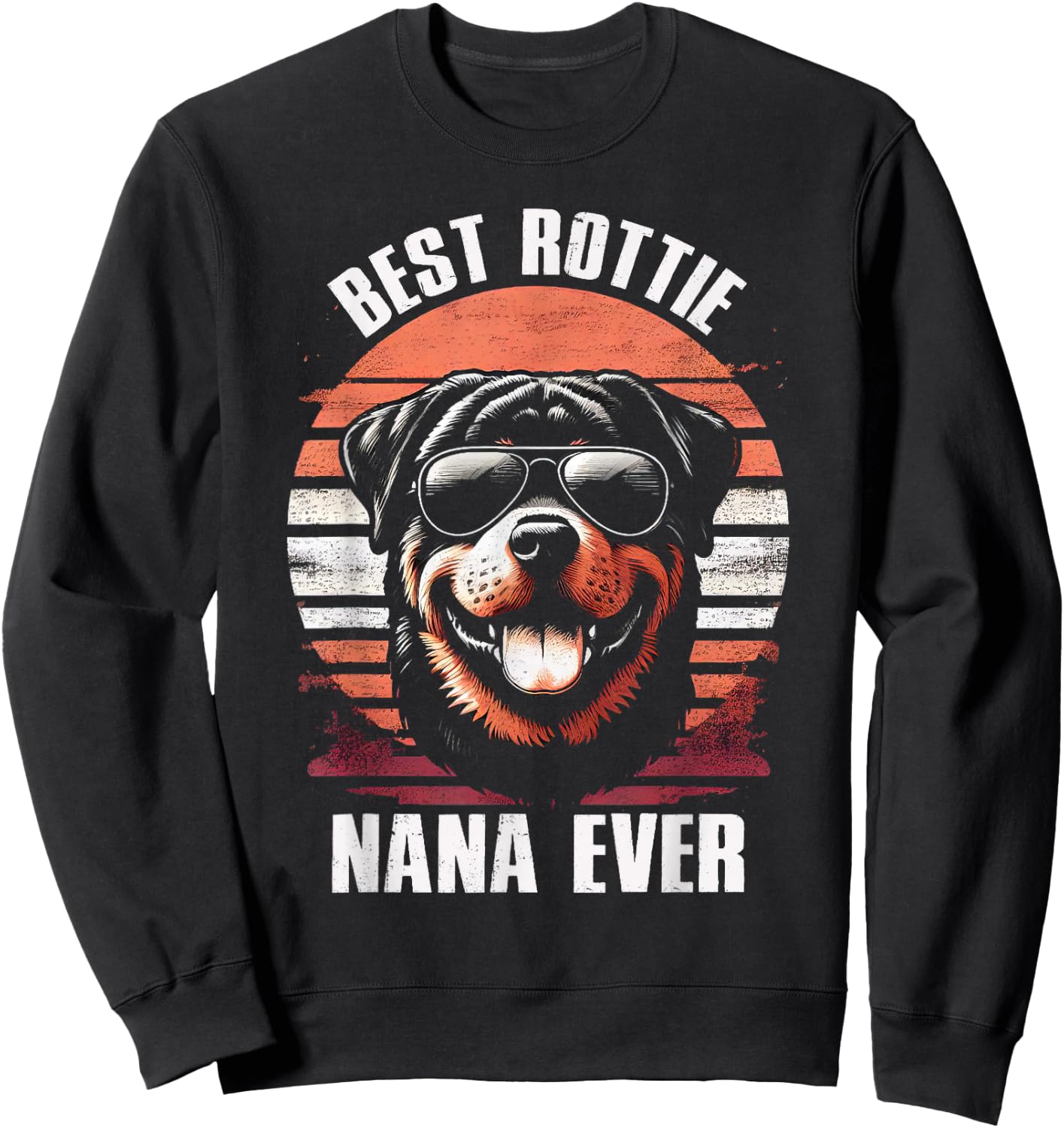 Best Rottie Nana Ever Rottweiler Dog Vintage Women Kids Sweatshirt - Sweatshirt | Black