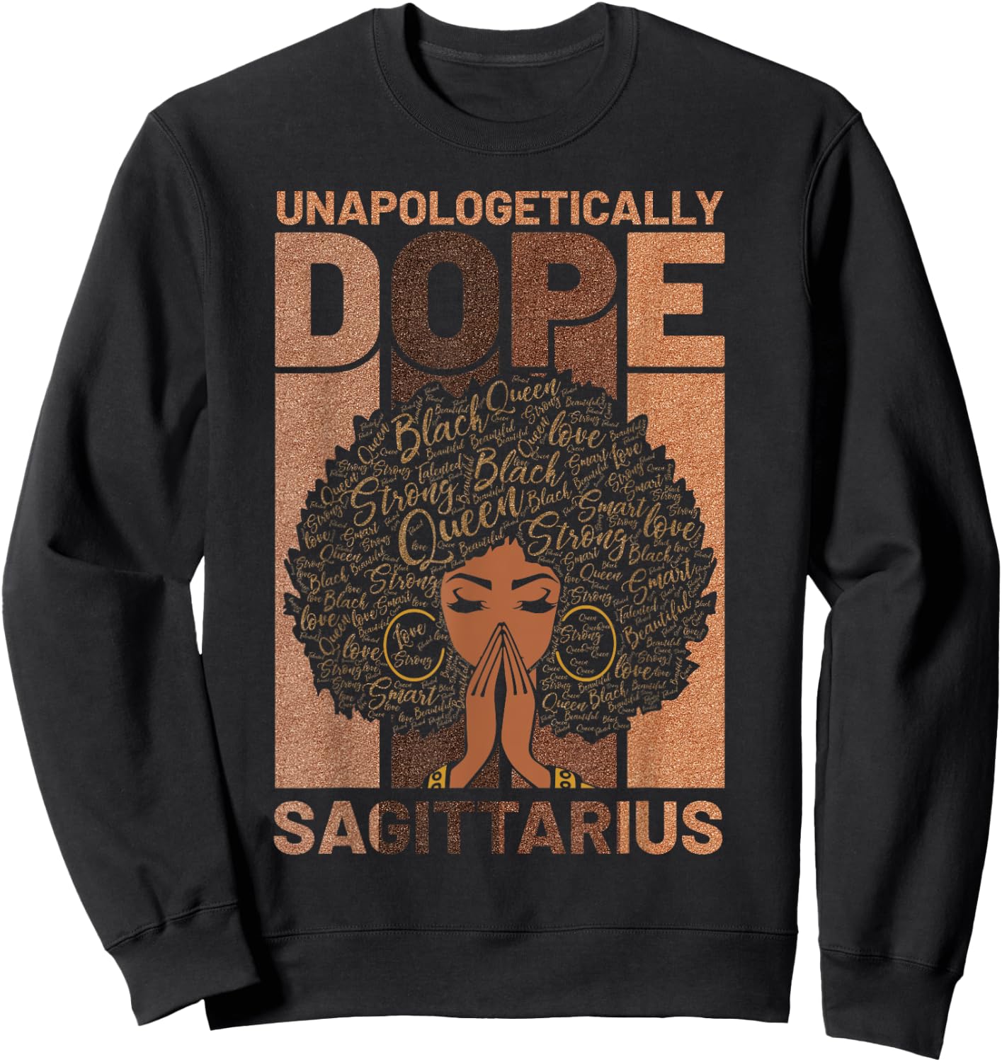 Unapologetically Dope Sagittarius Melanin Horoscope Sweatshirt - Sweatshirt | Black