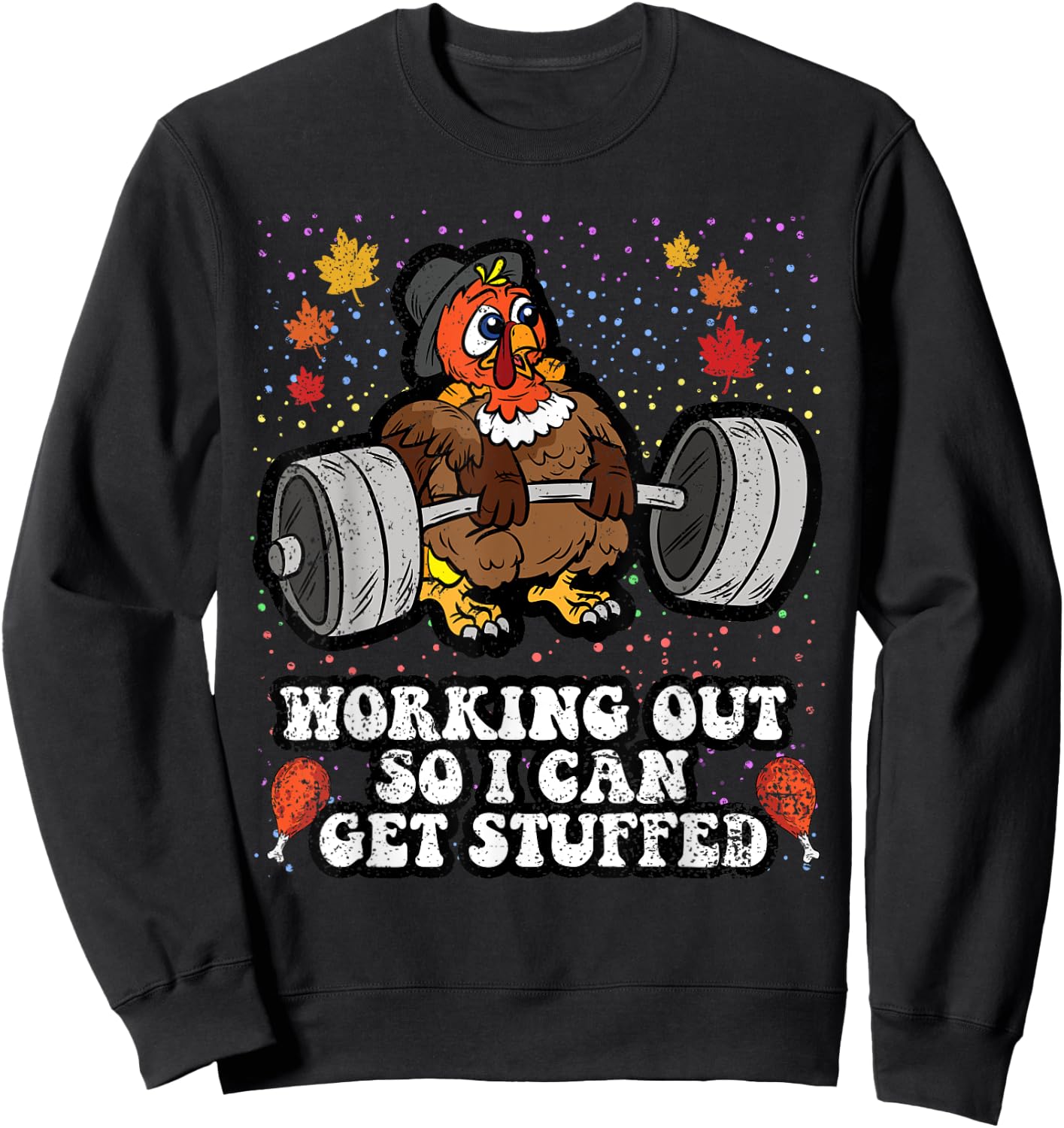 Turkey Lifting Weights Thanksgiving Day Gym Fitness Workout Sweatshirt - Sweatshirt | Black