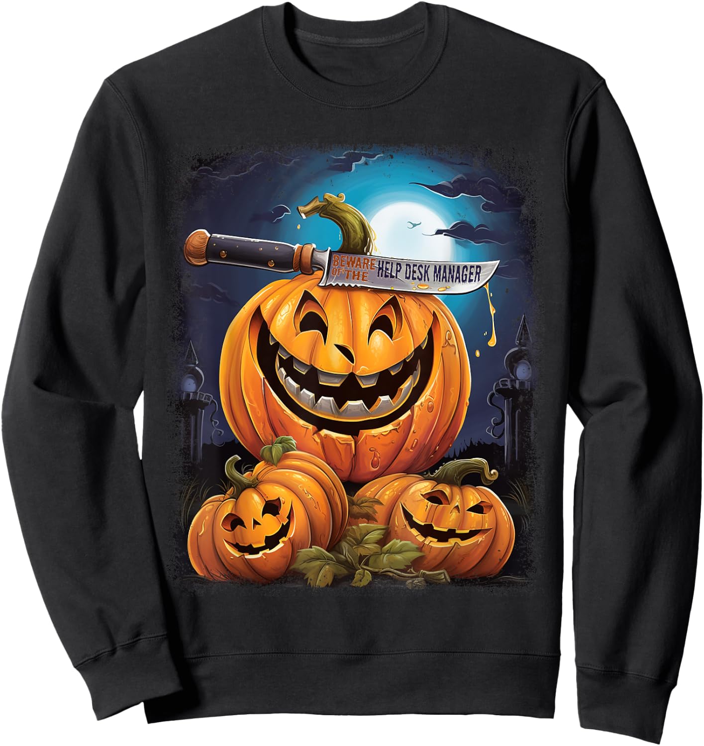 Help Desk Manager Funny Halloween Fun Pun Spooky Sweatshirt - Sweatshirt | Black
