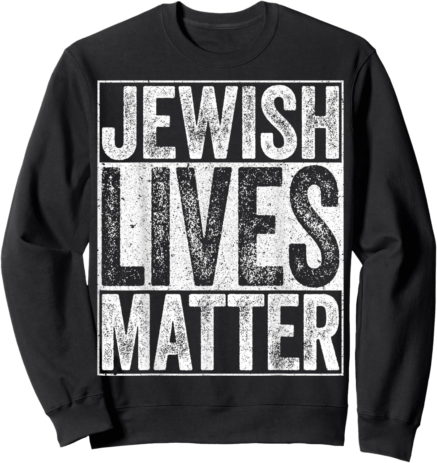 Jewish Lives Matter Shirt Men Women Kids Jews Support Sweatshirt - Sweatshirt | Black