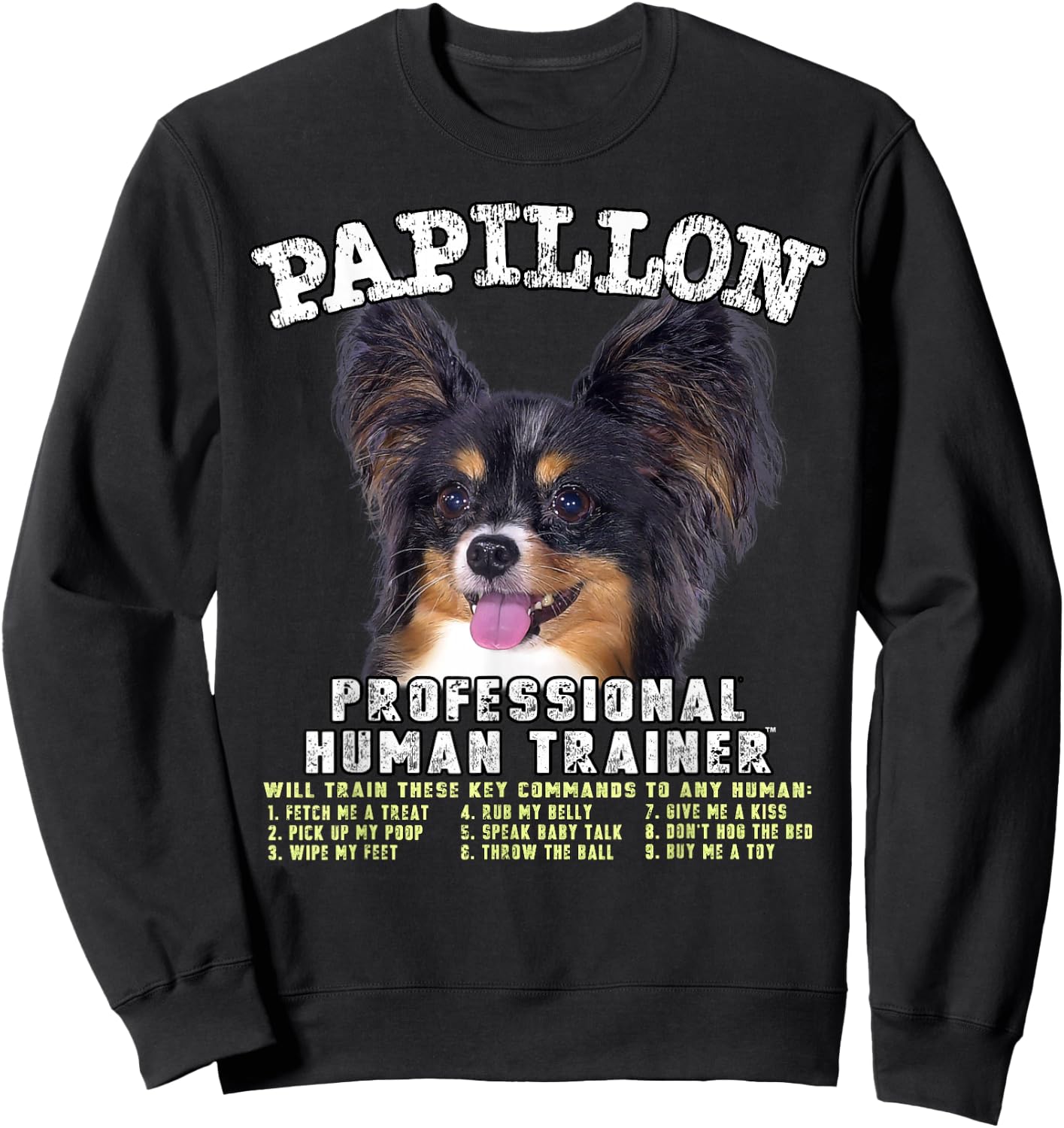 Papillon Dog Professional Human Trainer Sweatshirt - Sweatshirt | Black