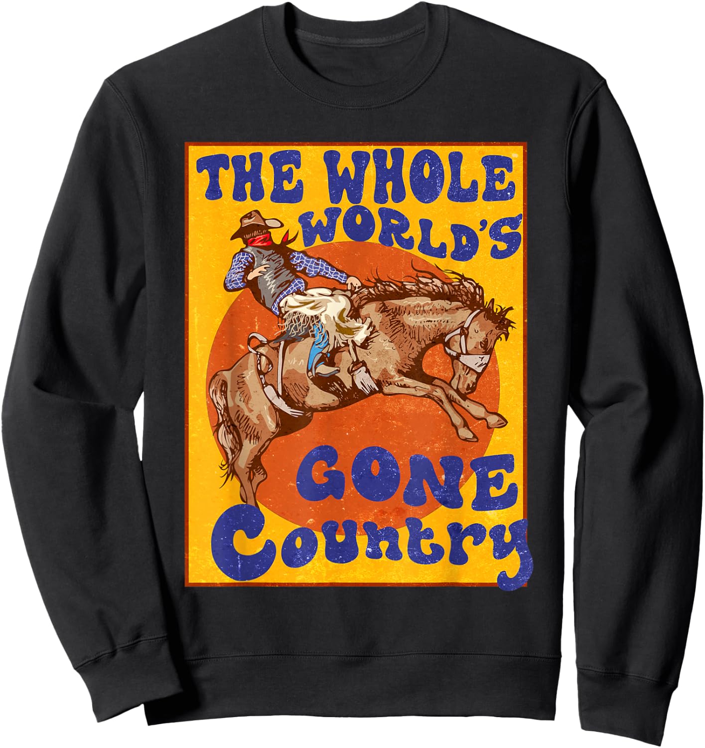 Western Rodeo Cowboy Horse Gone Country Men Women Vintage Sweatshirt - Sweatshirt | Black