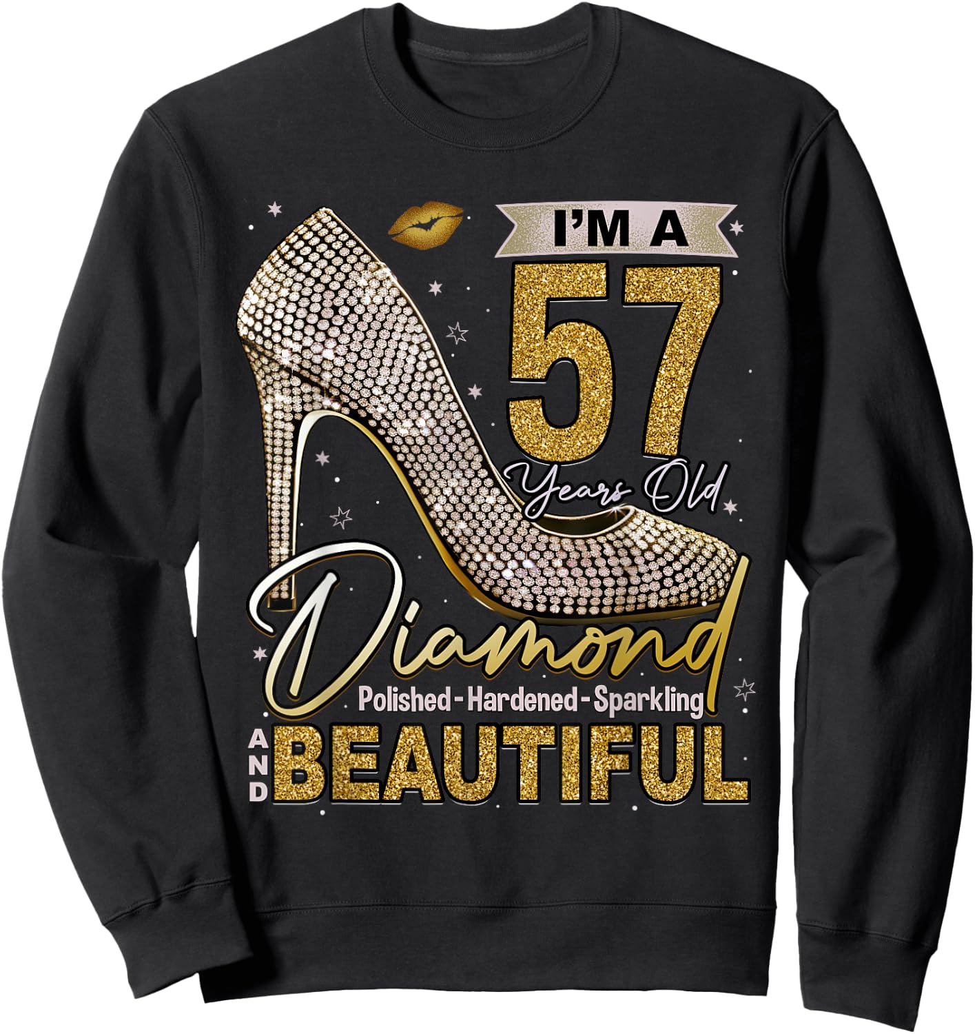 I'm A 57 Years Old Diamond, 57 and Fabulous Birthday Women Sweatshirt - Sweatshirt | Black