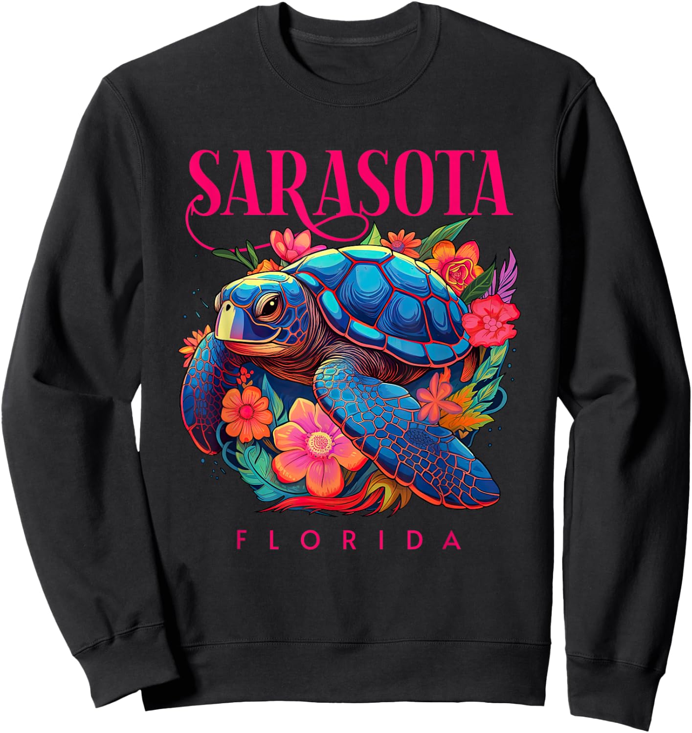 Sarasota Florida Floral Beach Turtle Souvenir Sweatshirt - Sweatshirt | Black