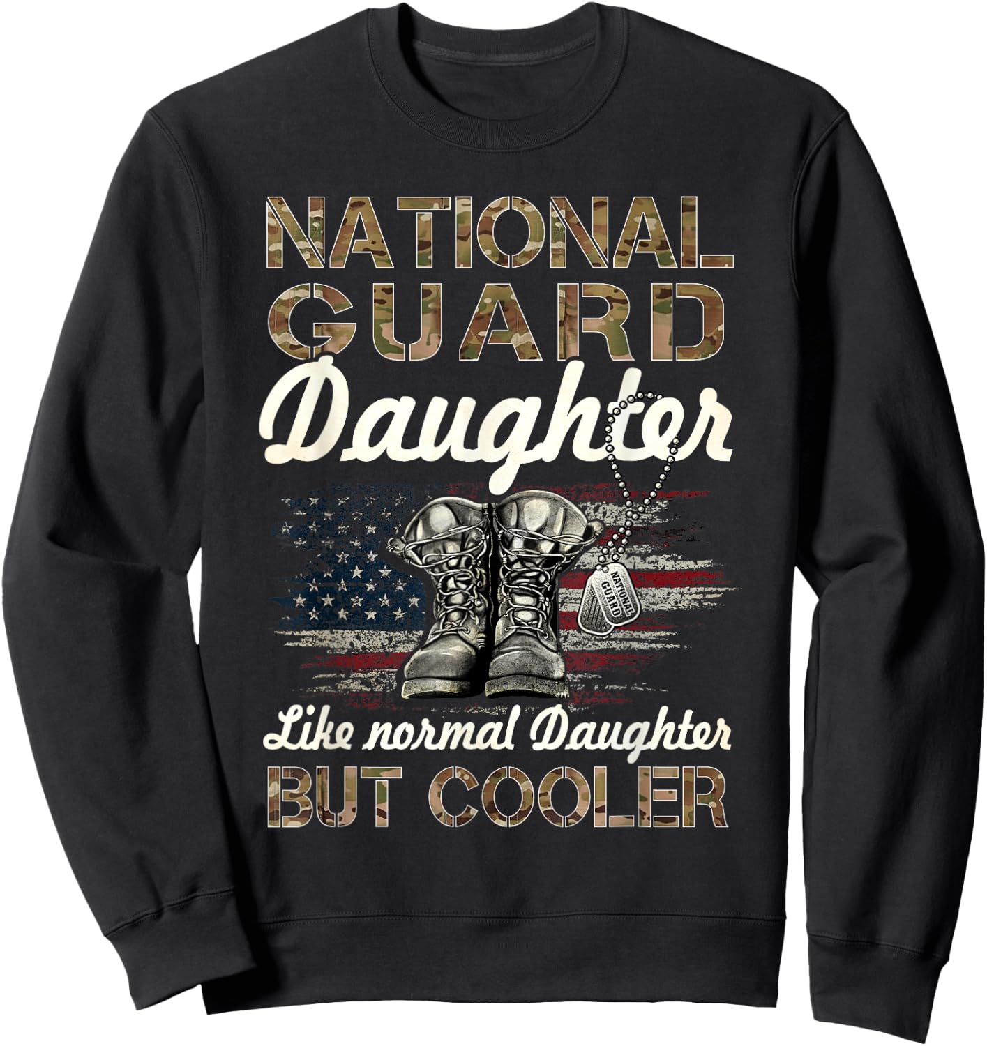 National Guard Daughter Proud Daughter Military Matching Sweatshirt - Sweatshirt | Black
