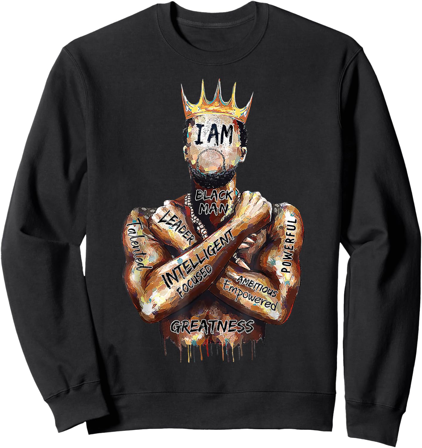 I Am Black Man King Powerful Dad Afro Melanin Black History Sweatshirt - Sweatshirt | Black