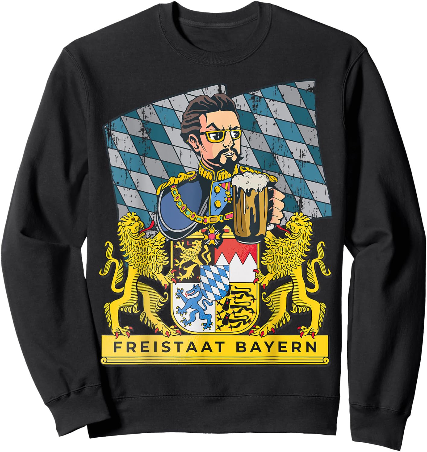 Bayern First! Freistaat of Bavaria With King Ludwig Sweatshirt - Sweatshirt | Black