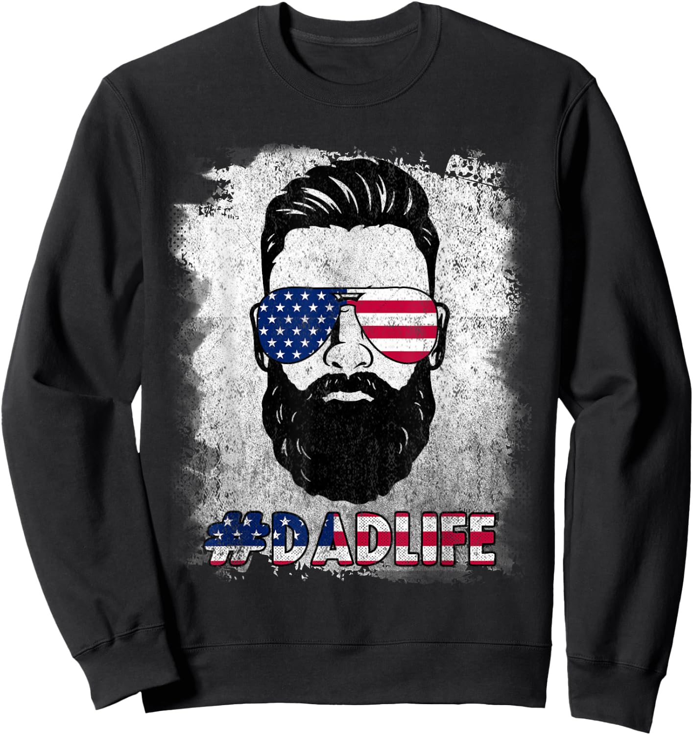 Dad Life Beard Sunglasses USA Flag Father's Day 4th Of July Sweatshirt - Sweatshirt | Black
