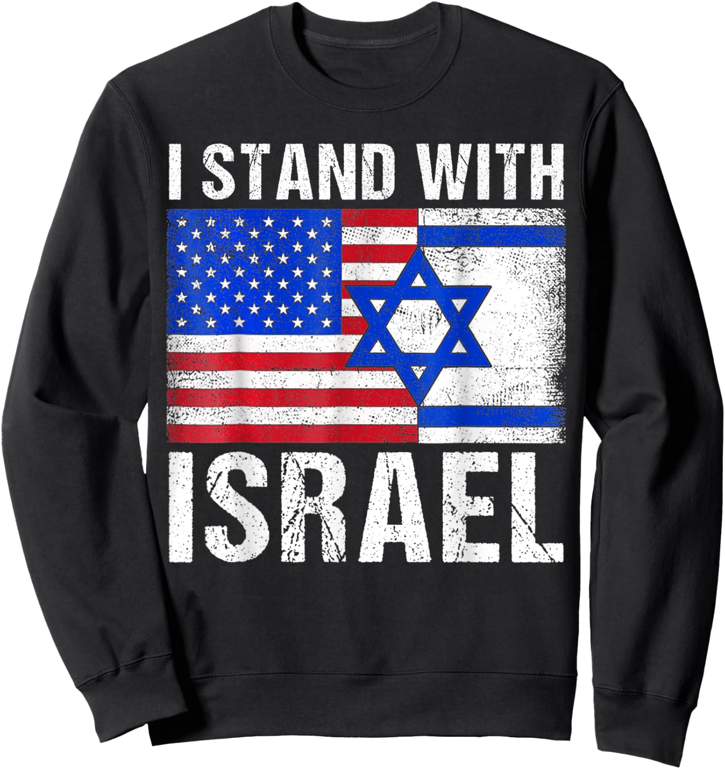 Support Israel I Stand With Israel Israeli Flag Sweatshirt - Sweatshirt | Black