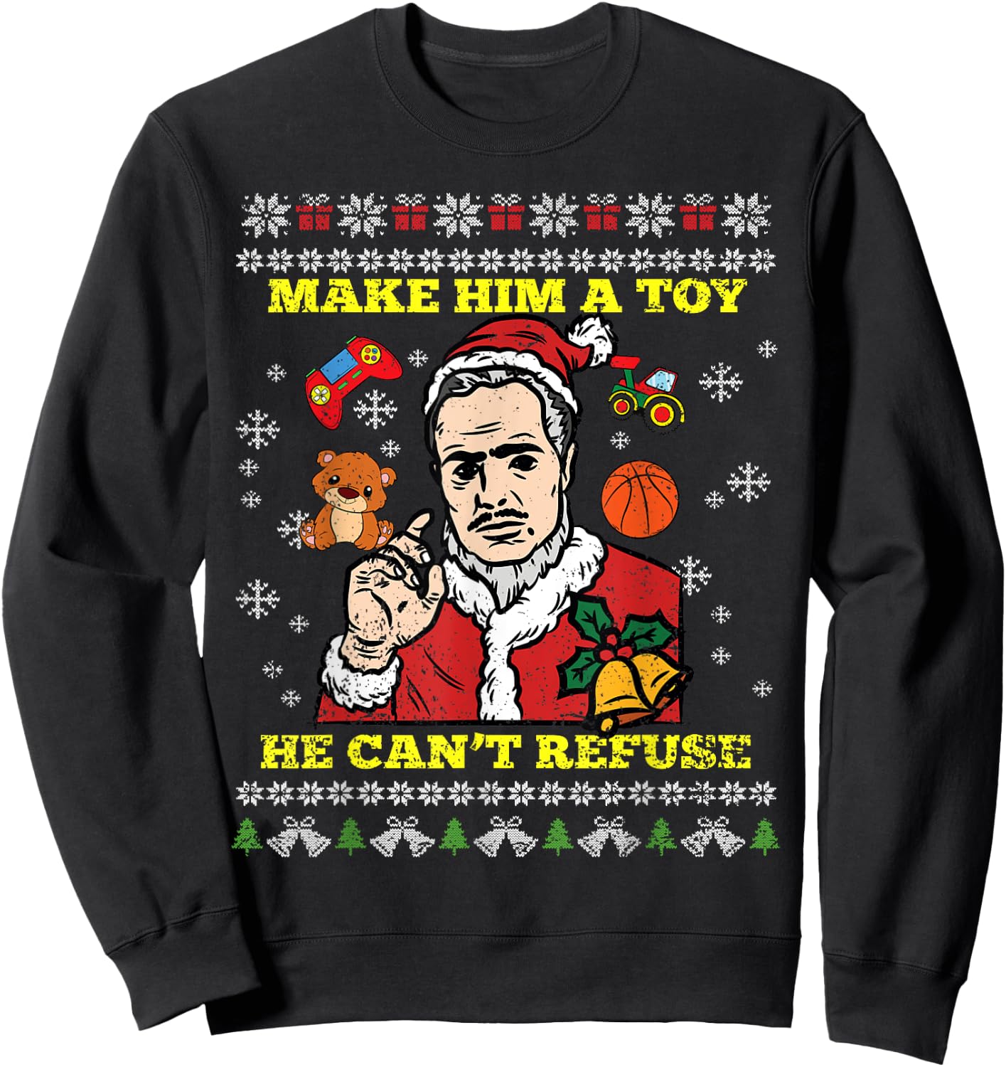 Make Him A Toy He Cant Refuse Christmas Funny Santa Hat Sweatshirt - Sweatshirt | Black