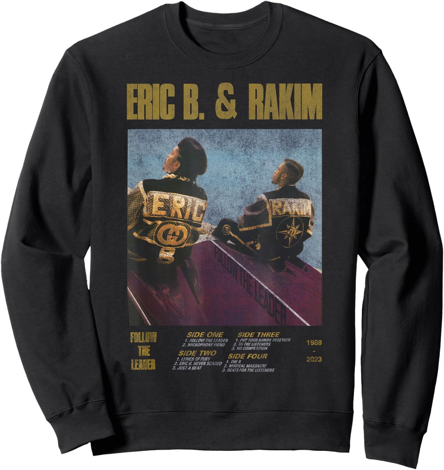 Eric B & Rakim – FTL Tracklist On Blue Sweatshirt - Sweatshirt | Black