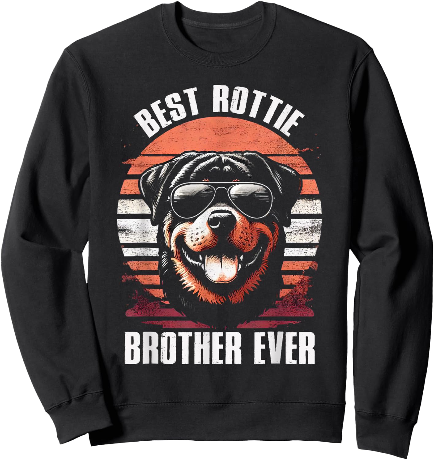 Best Rottie Brother Ever Rottweiler Dog Vintage Sweatshirt - Sweatshirt | Black