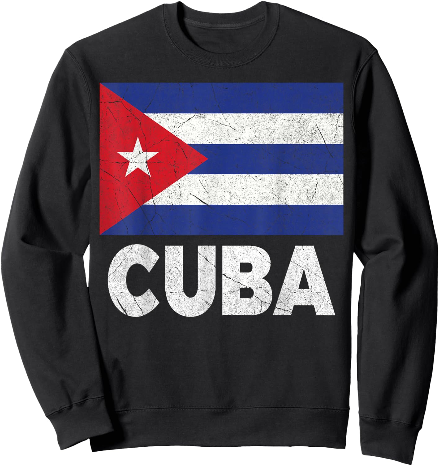 Cuban Flag Cuba Cubano Cubana Vintage Distressed Birthday Sweatshirt - Sweatshirt | Black