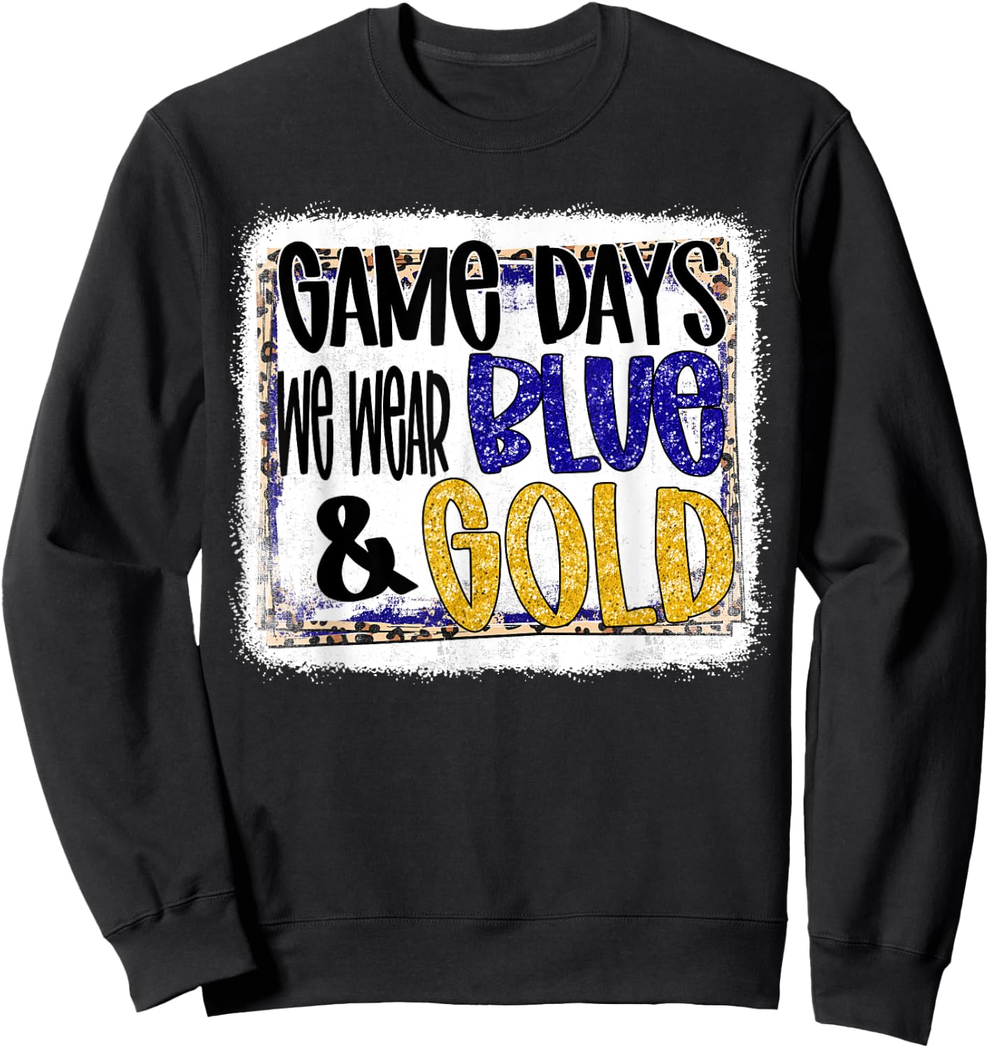 On Gameday Football We Wear Blue And Gold School Spirit Sweatshirt - Sweatshirt | Black