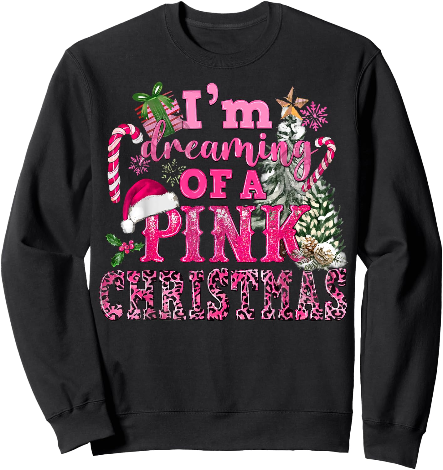I'm Dreaming Of A Pink Christmas Tree Lights Candy Cane Sweatshirt - Sweatshirt | Black