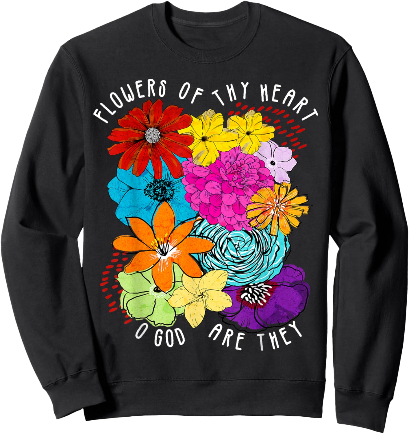 Flowers of Thy Heart Godspell Musical Theatre Sweatshirt - Sweatshirt | Black