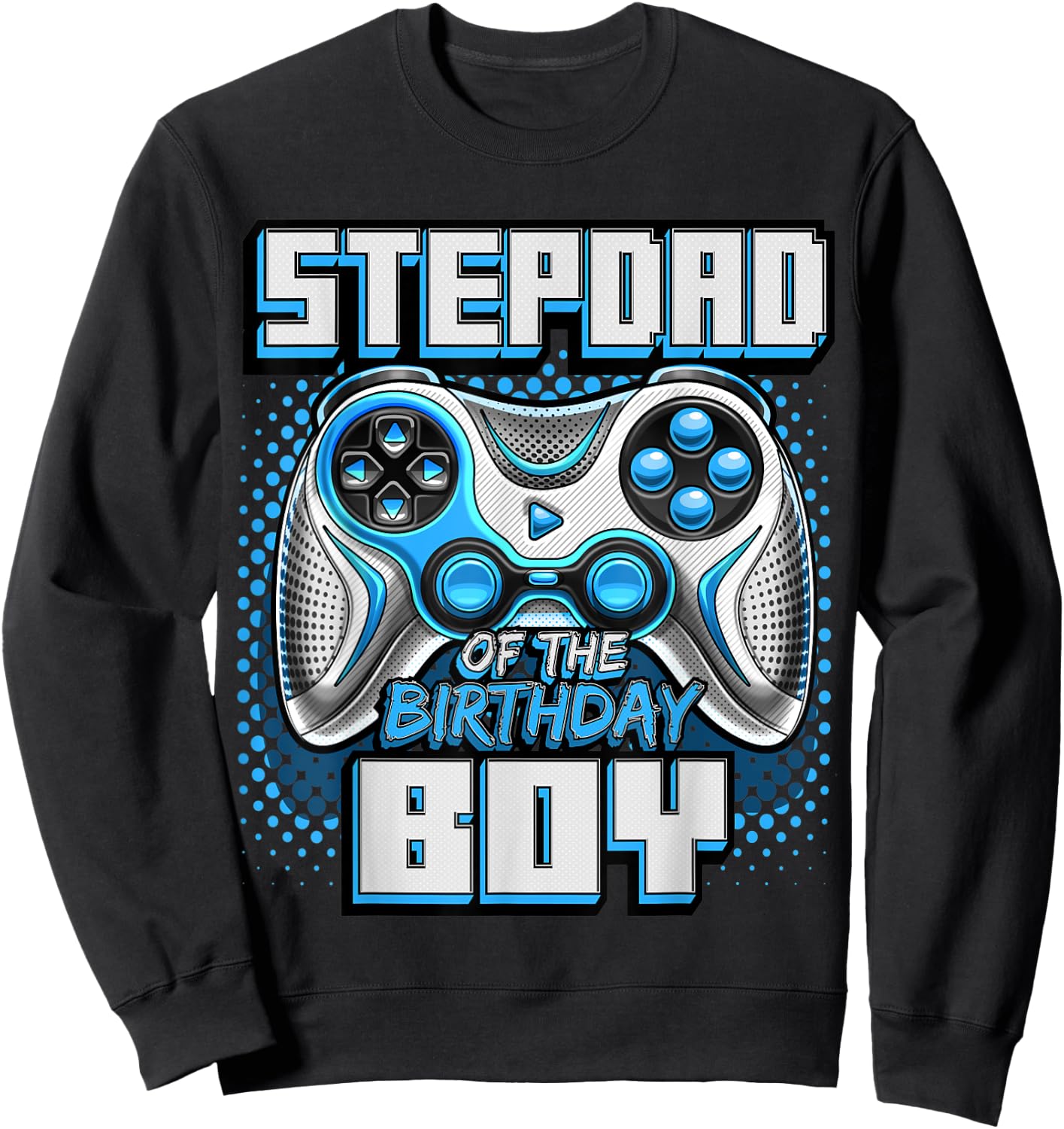 Stepdad of the Birthday Boy Matching Family Video Game Party Sweatshirt - Sweatshirt | Black