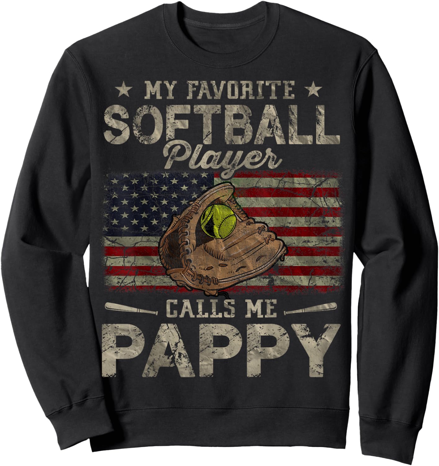 My Favorite Softball Player Calls Me Pappy Father's Day Sweatshirt - Sweatshirt | Black