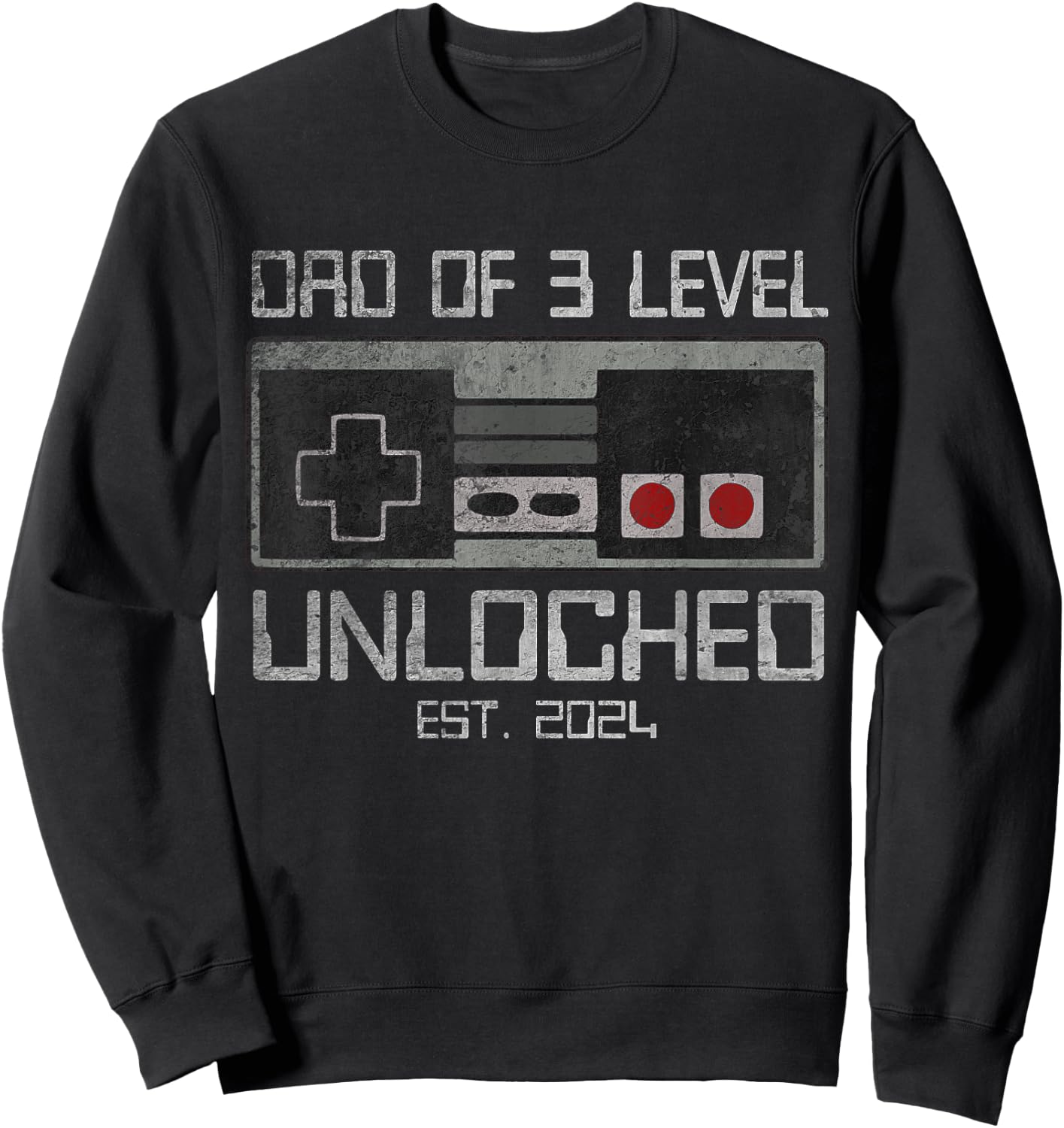 Leveled Up To Dad of 3 3rd Third Time Dad Father Of 3 Kids Sweatshirt - Sweatshirt | Black