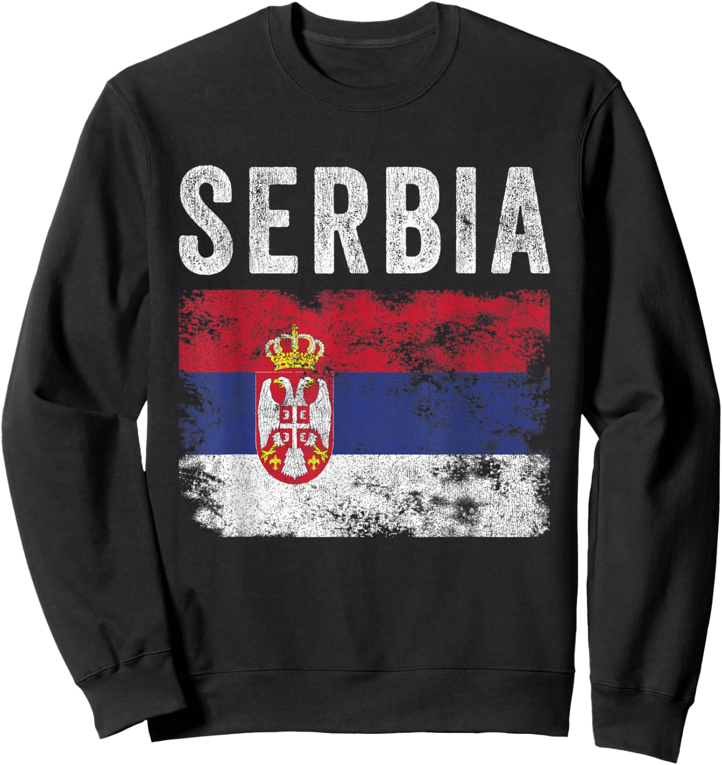 Serbia Flag Distressed - Men Women Kids - Serbian Flag Sweatshirt - Sweatshirt | Black
