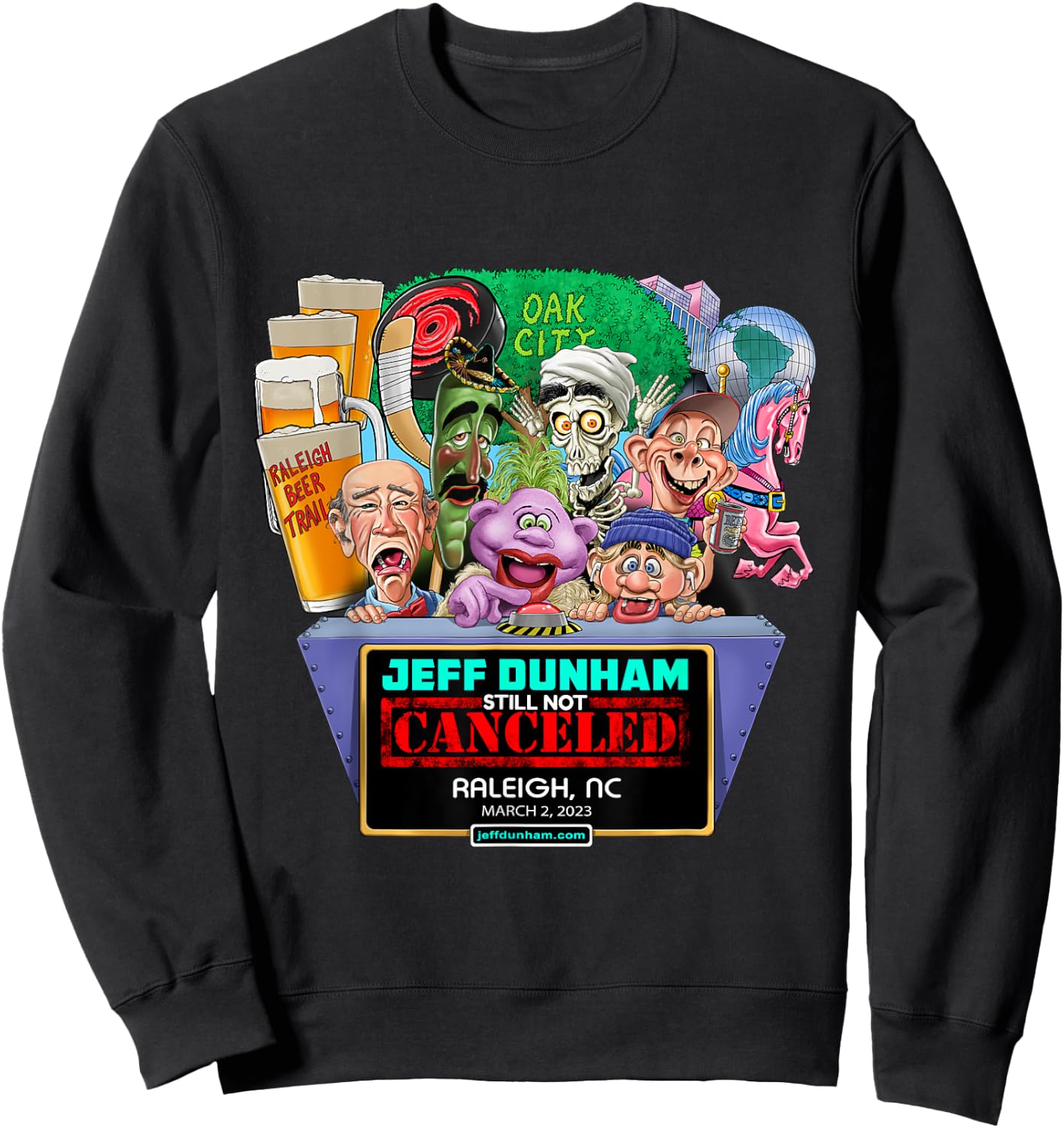 Jeff Dunham Raleigh, NC (2023) Sweatshirt - Sweatshirt | Black
