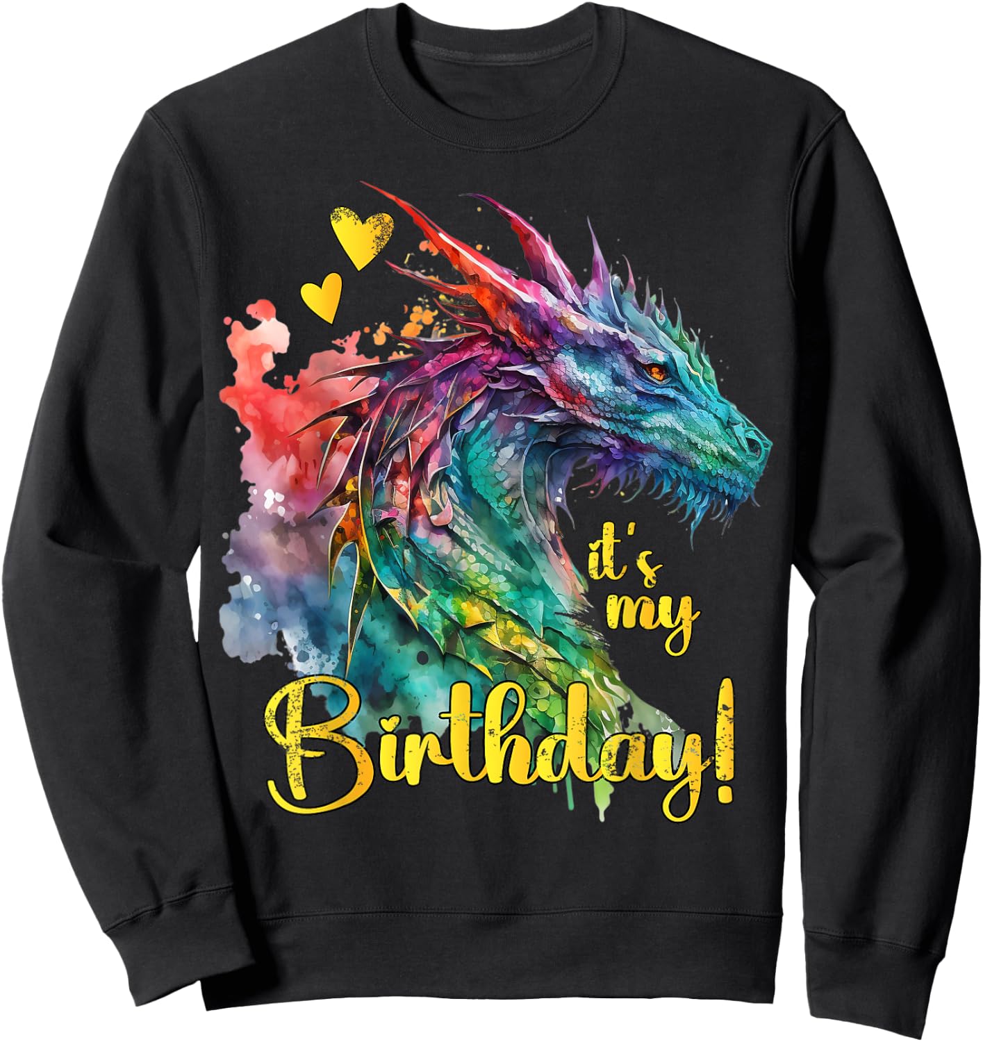 It's my Birthday Dragon Themed - Dragons Lover Watercolor Sweatshirt - Sweatshirt | Black