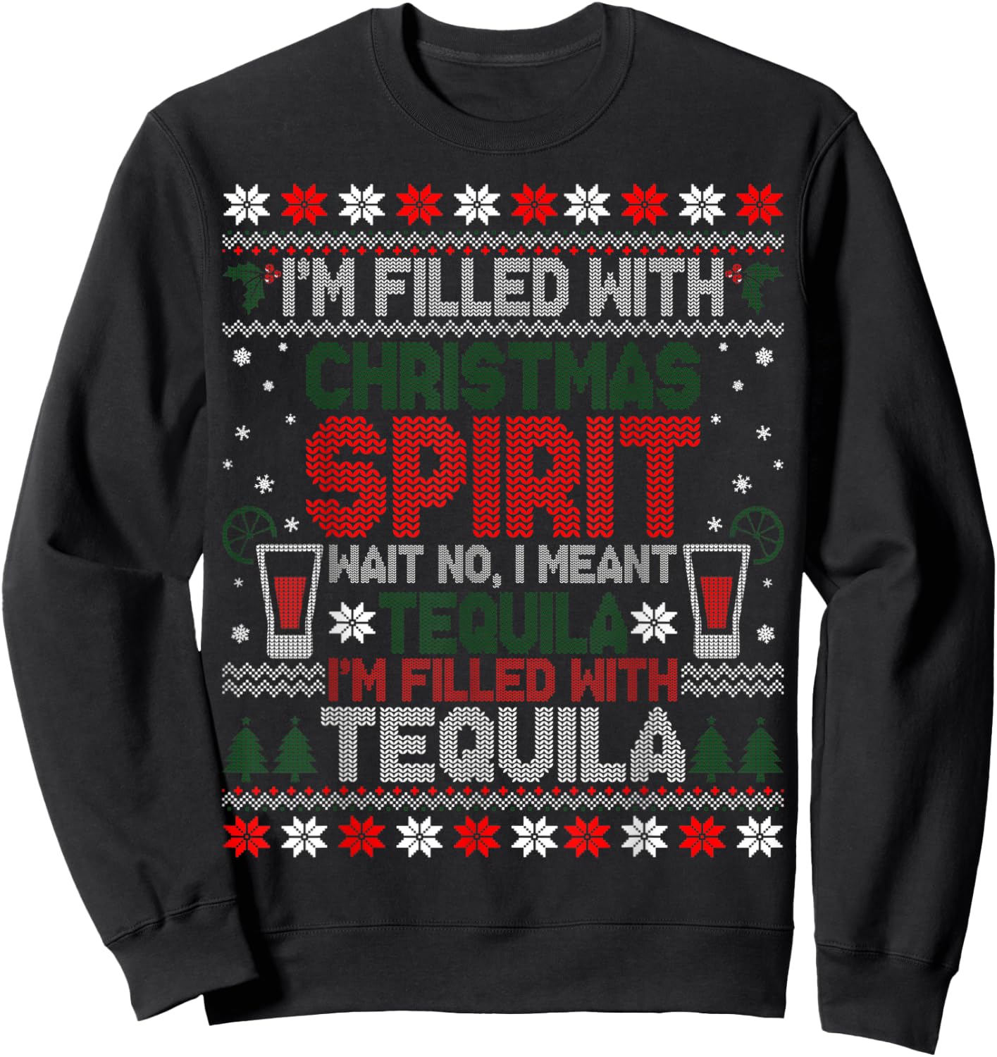 Funny Tequila Ugly Christmas Sweater Gifts Women Sweatshirt - Sweatshirt | Black