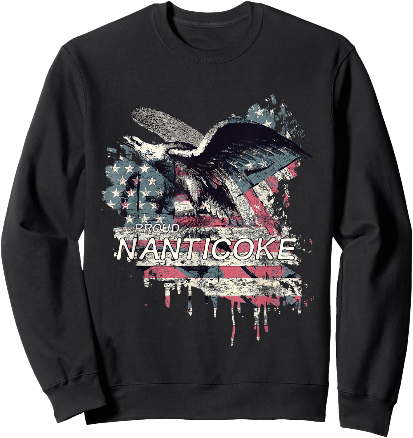 Nanticoke American Indian Tribe Old theme USA Flag Eagle Women Men Sweatshirt - Sweatshirt | Black