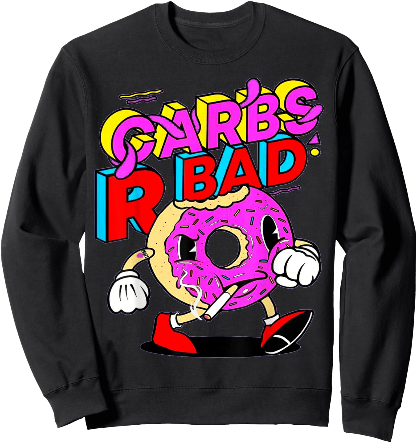 Funny Carbs R Bad Weightlifting Workout Bodybuilding Gym Sweatshirt - Sweatshirt | Black