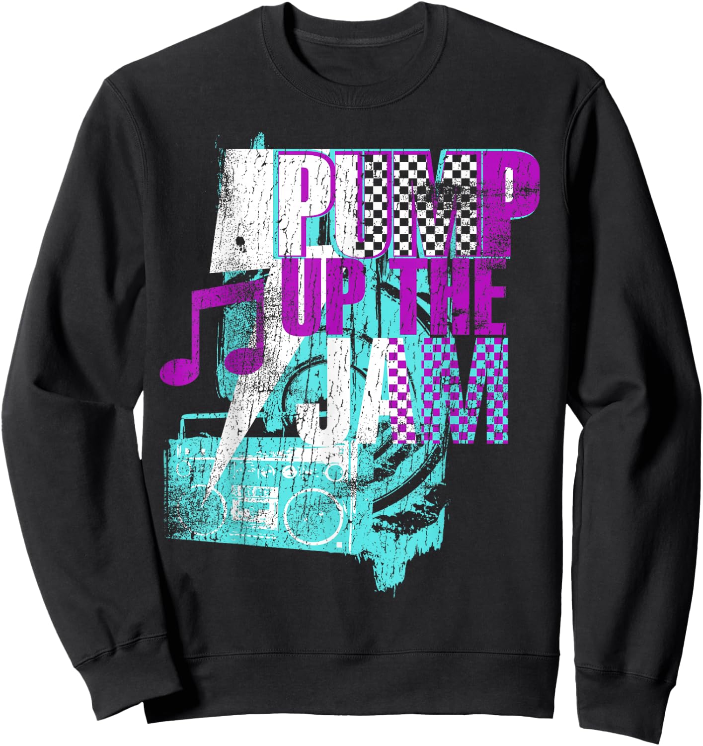 Pump up the jam 90s retro vintage Sweatshirt - Sweatshirt | Black