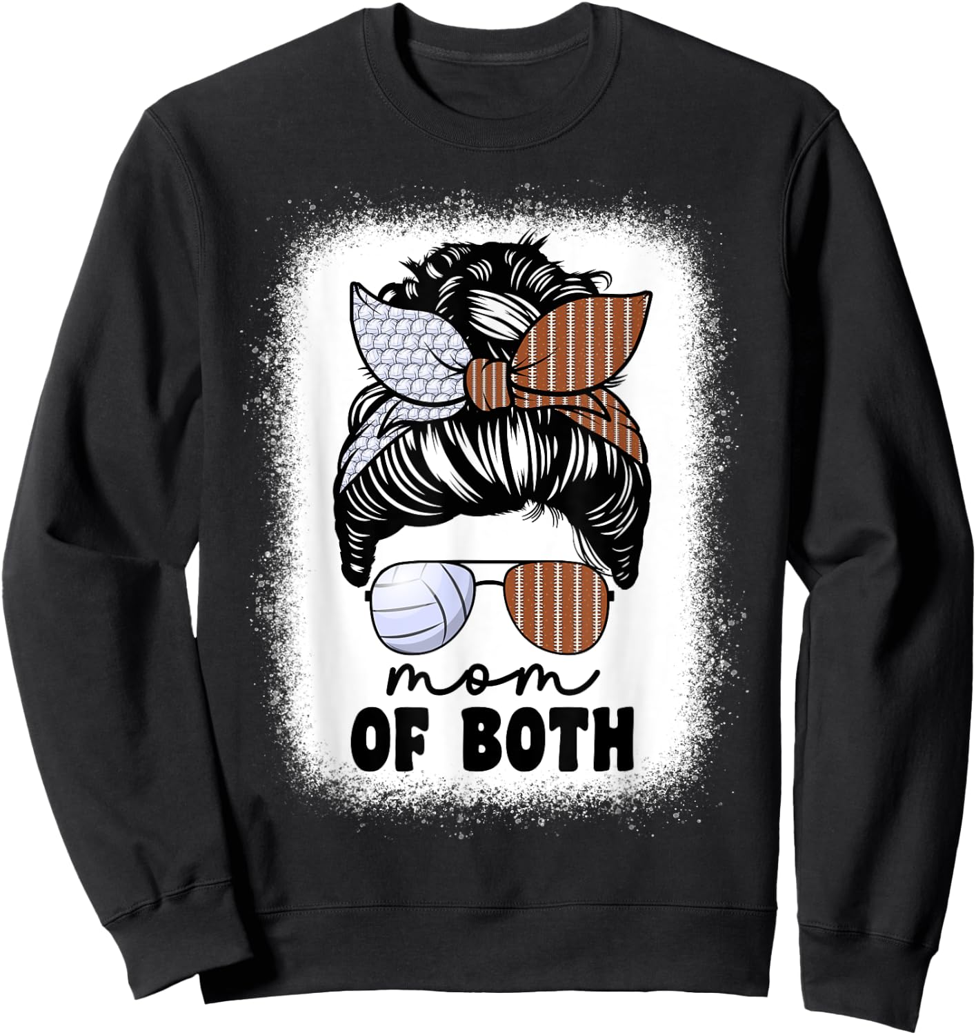 Mom Of Both Volleyball And Football Mom Messy Bun Sweatshirt - Sweatshirt | Black