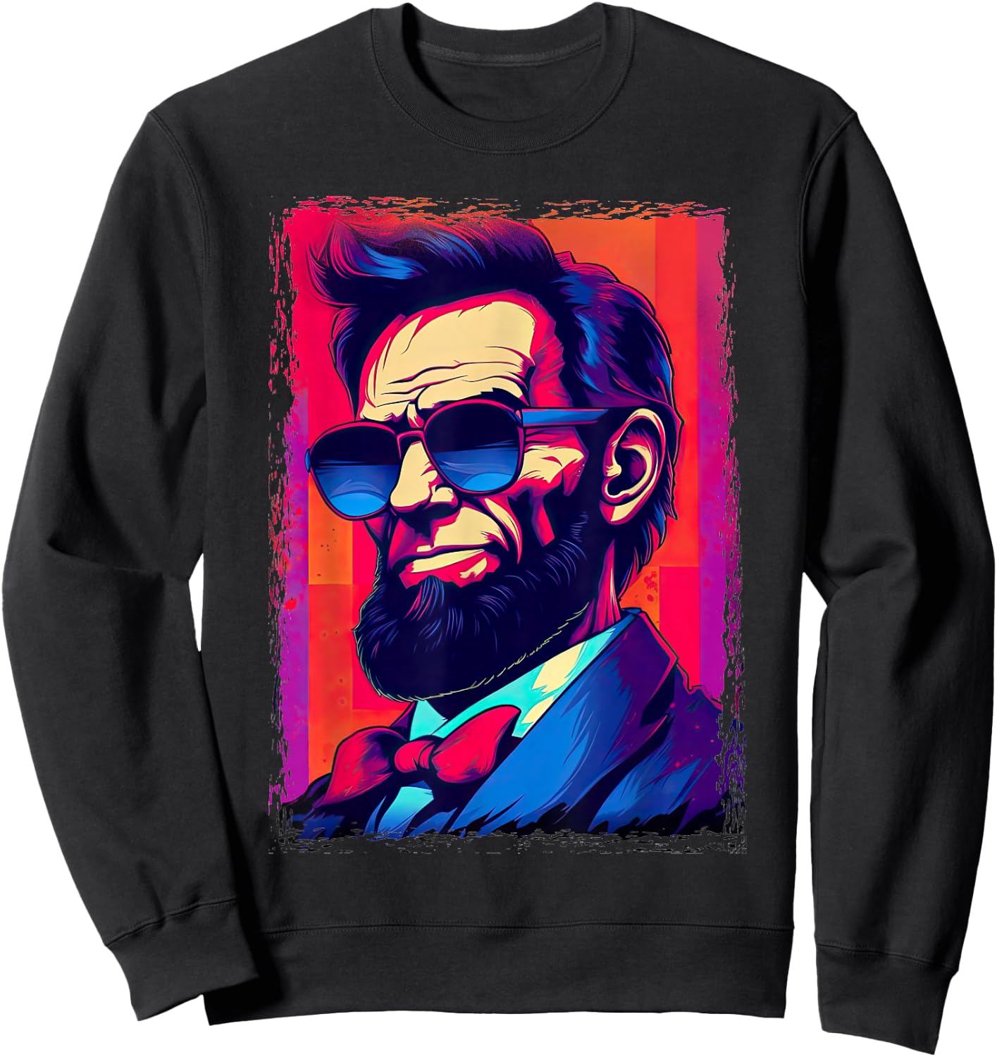 Funny Abe Lincoln Shirt Retro Sunglasses 80s Abraham Lincoln Sweatshirt - Sweatshirt | Black