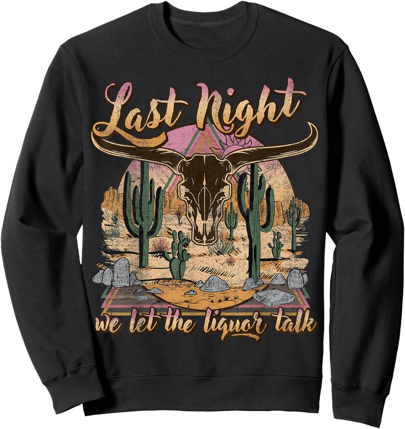Bull Skull Last Country Music Night, We Let The Liquor Talk Sweatshirt - Sweatshirt | Black