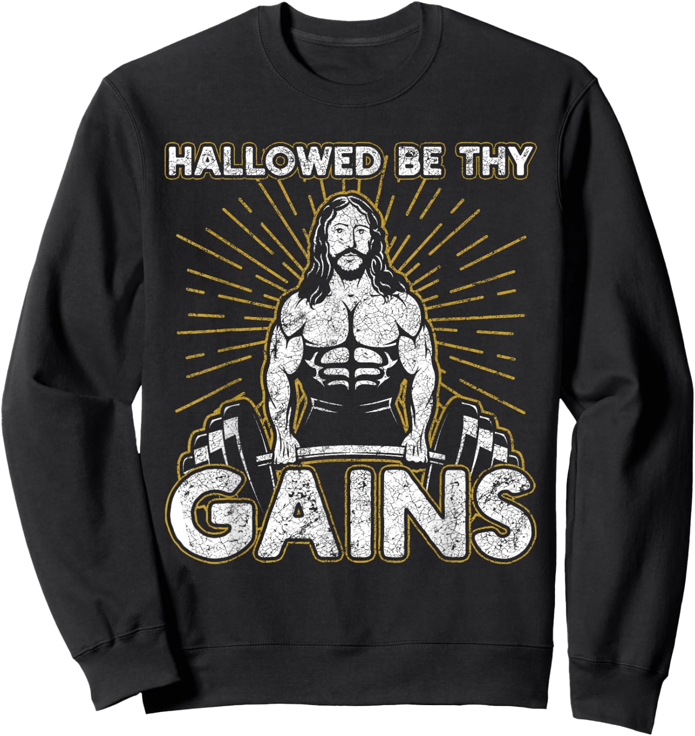 Hallowed By Thy Gains For A Fitness And Weight Gain Lovers Sweatshirt - Sweatshirt | Black