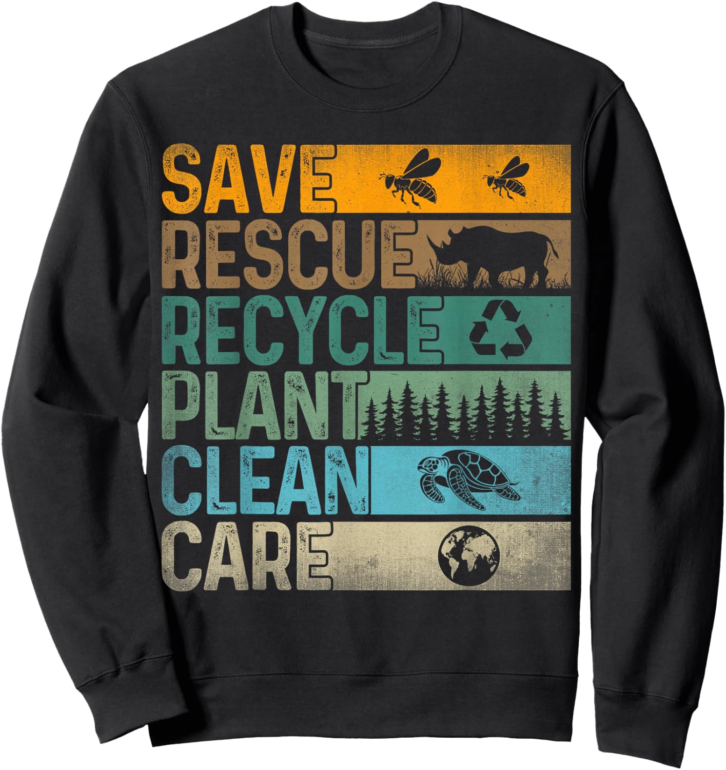 Save Bees Rescue Animals Recycle Plastic - Earth Day Sweatshirt - Sweatshirt | Black