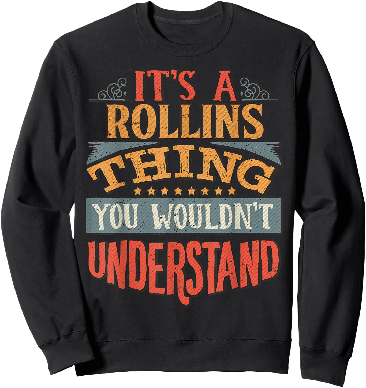 Rollins Name Sweatshirt - Sweatshirt | Black