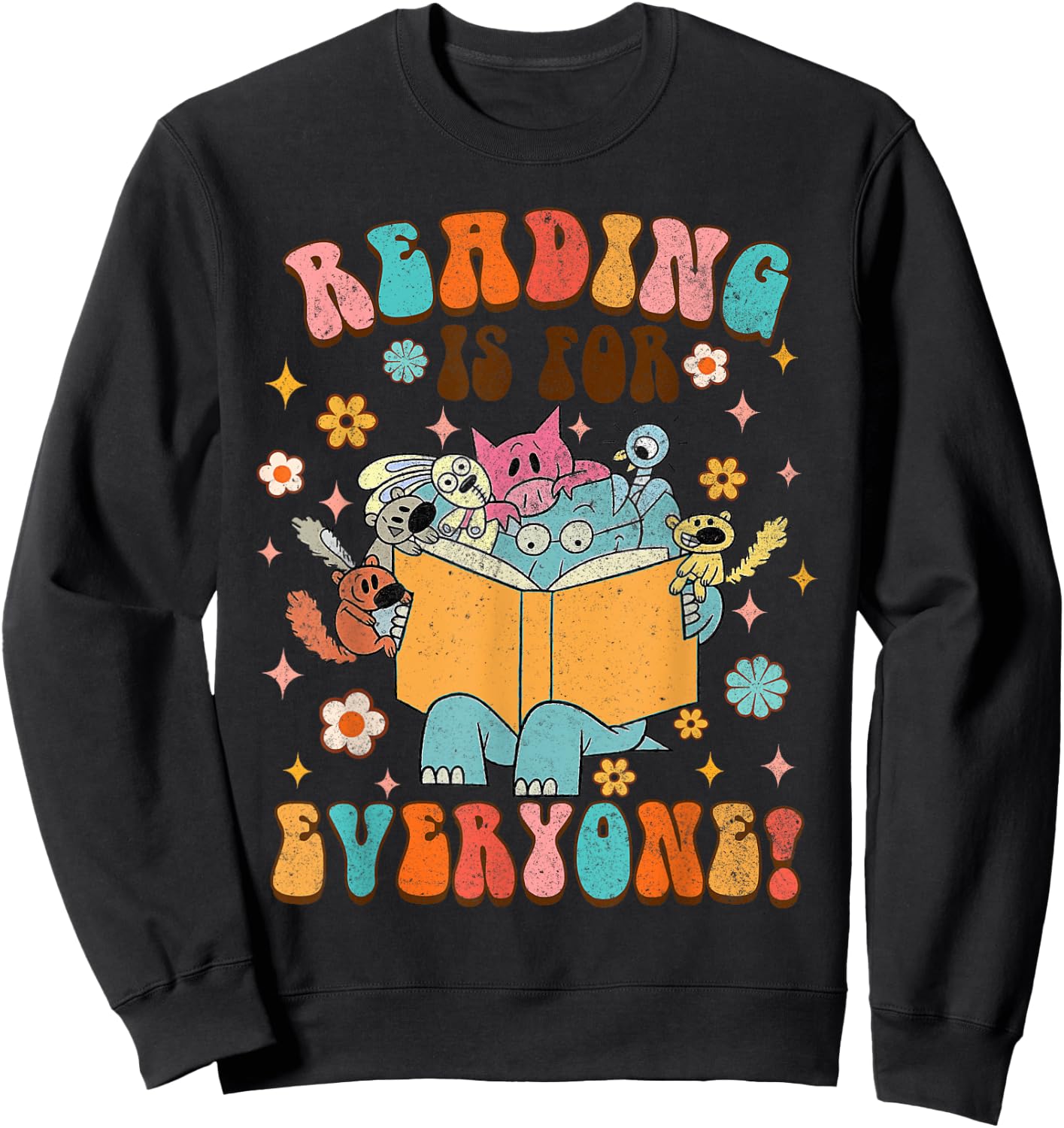 Reading is for Everyone Book Lover Bookworm Bookish Groovy Sweatshirt - Sweatshirt | Black