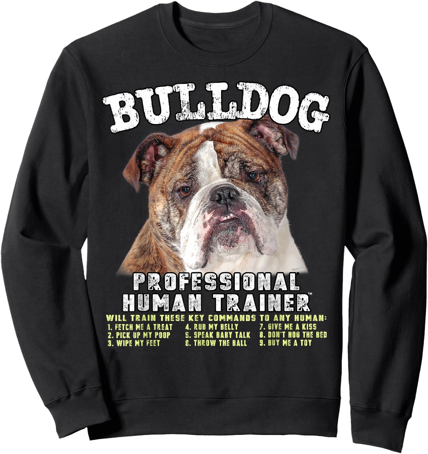 Bulldog Professional Human Trainer Sweatshirt - Sweatshirt | Black