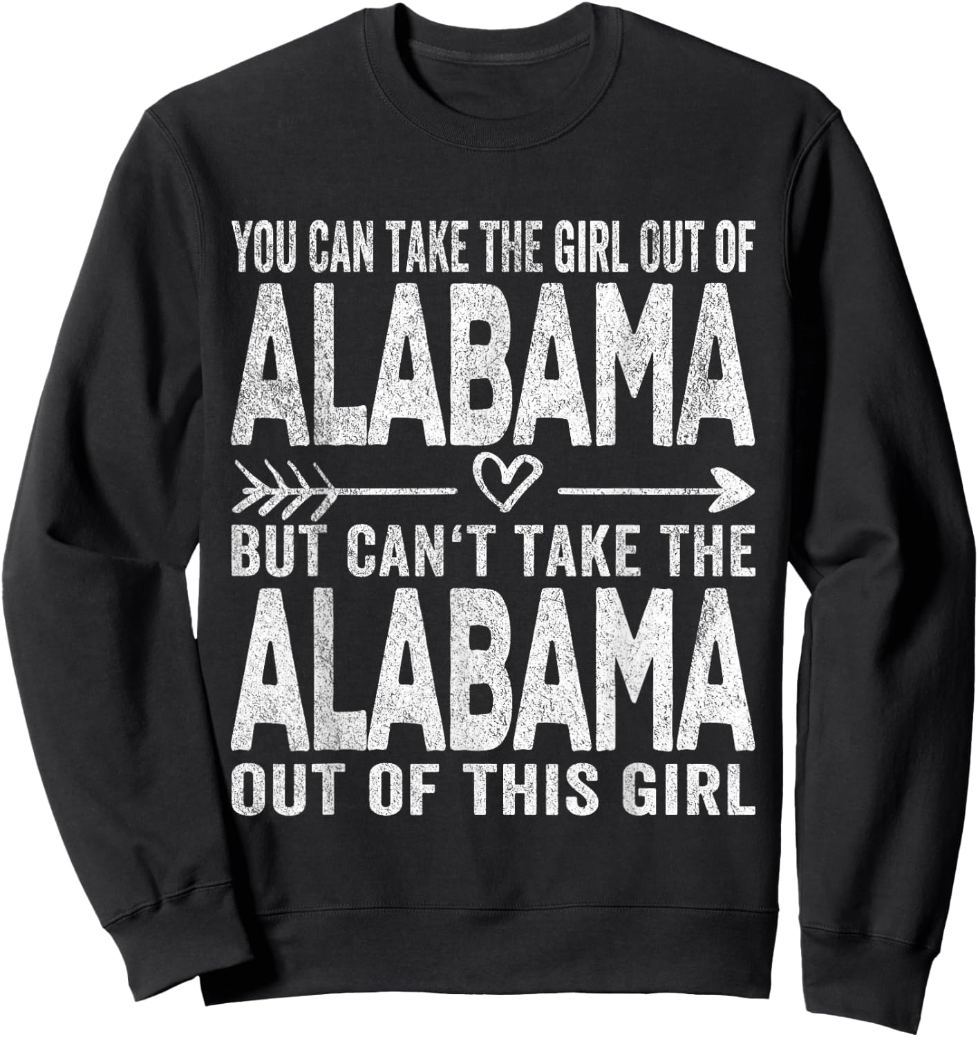 Girl Out of Alabama Hometown Home Alabama Sweatshirt - Sweatshirt | Black