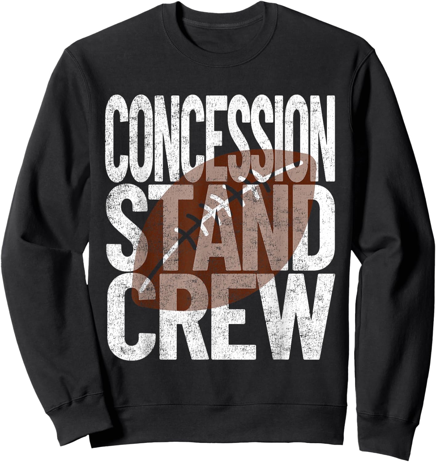 Concession Stand Crew - Football Game Food Sweatshirt - Sweatshirt | Black