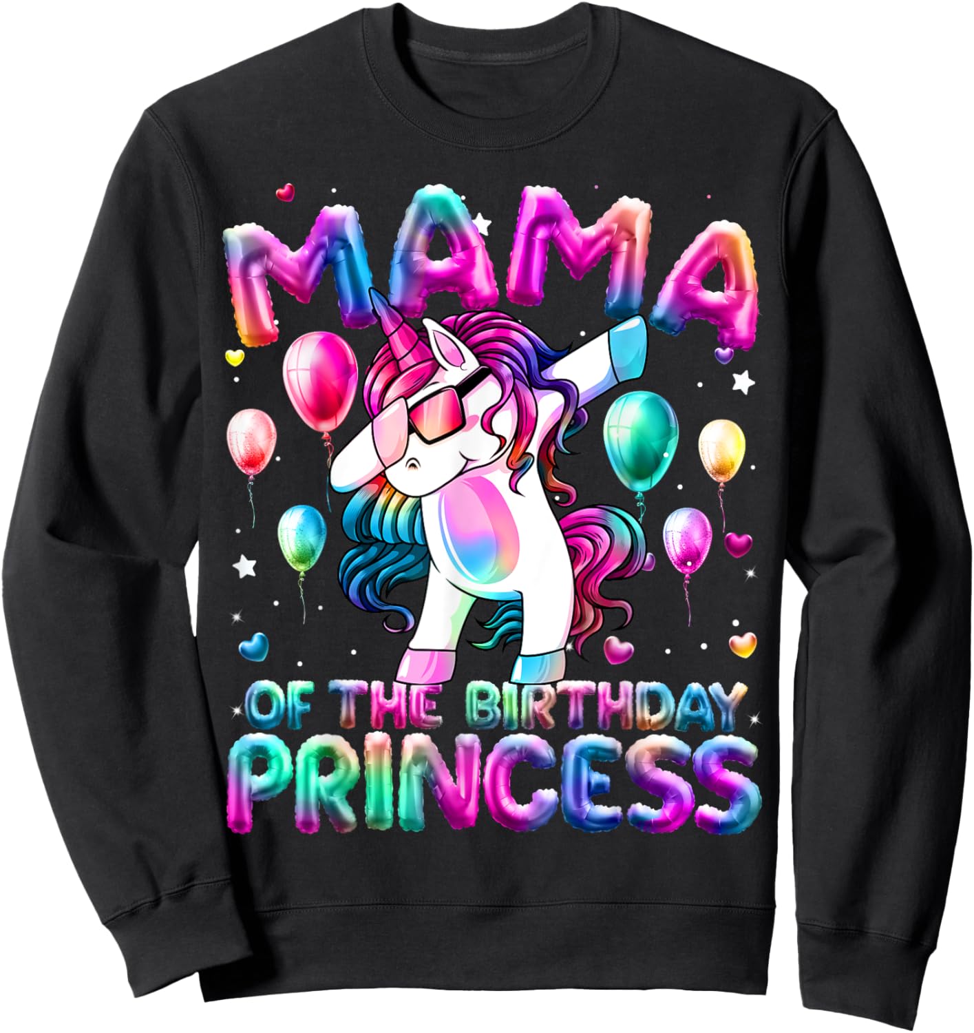 Mama of the Birthday Princess Girl Dabbing Unicorn Mom Sweatshirt - Sweatshirt | Black
